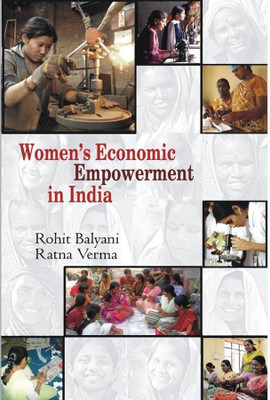 Women's Economic Empowernment in India(English, Hardcover, Ratna Verma, Rohit Balyani)