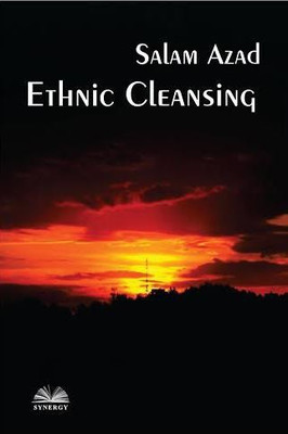 Ethnic Cleansing(English, Paperback, Salam Azad)
