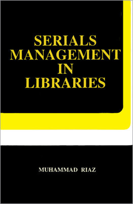 Serials Management in Libraries(English, Hardcover, Riaz Muhammad)