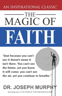The Magic of Faith(English, Undefined, Murphy Joseph)