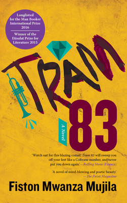 Tram 83(English, Paperback, Fried-Booth Diana)