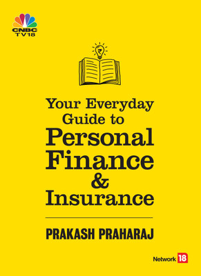 Your Everyday Guide to Personal Finance and Insurance First  Edition(English, Hardcover, Prakash Praharaj)