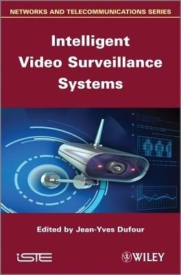 Intelligent Video Surveillance Systems(English, Hardcover, unknown)