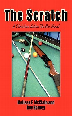 The Scratch(English, Paperback, McClain Melissa F.)