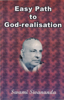 Easy Path To God-Realisation(English, Paperback, Swami Sivananda)