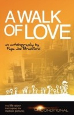 A Walk of Love(English, Paperback, Bradford Papa Joe)