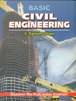Basic Civil Engineering 3rd  Edition(English, Paperback, S. Ramamrutham)