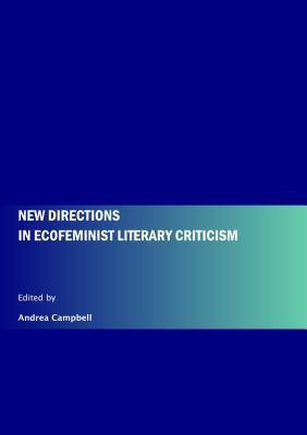 New Directions in Ecofeminist Literary Criticism(English, Hardcover, unknown)