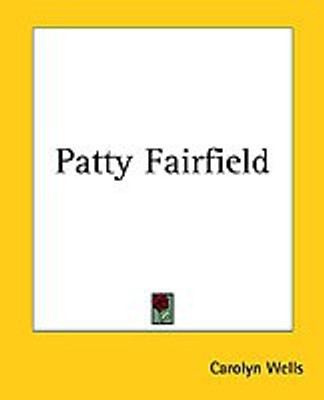 Patty Fairfield(English, Paperback, Wells Carolyn)