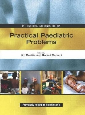 Practical Paediatric Problems Ise A Textbook For Mrcpch 1st Edition(English, Hardcover, PEDIATRICS)