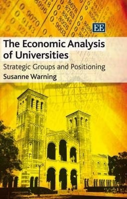 The Economic Analysis of Universities(English, Hardcover, Warning Susanne)