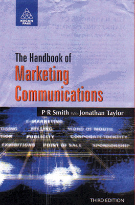 The Handbook of Marketing Communications(English, Undefined, Smith P. R.)