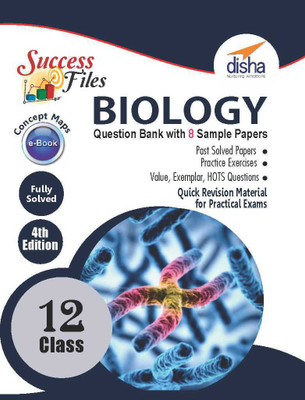 CBSE Class 12 Biology Success Files - Question Bank & 8 Sample Papers with Concept Maps ebook 4th Edition(English, Paperback, Disha Experts)
