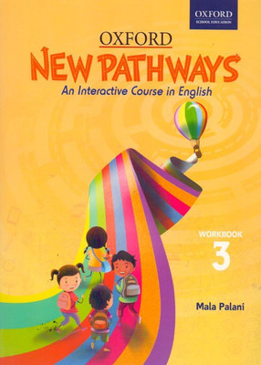 New Pathways Work Book Class - 3(English, Paperback, Mala Palani)