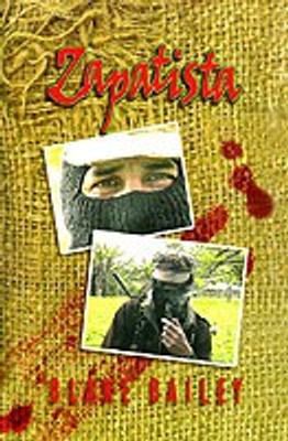 Zapatista(English, Hardcover, Bailey Blake)