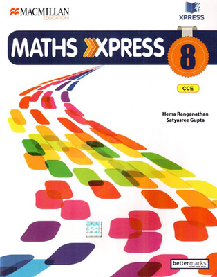 Maths Xpress (CCE) Class - 8(English, Paperback, Hema Ranganathan, Satyasree Gupta)