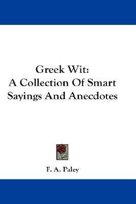 Greek Wit(English, Paperback, unknown)