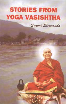 Stories from Yogavasishtha(English, Paperback, Swami Sivananda)