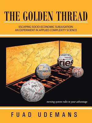 The Golden Thread(English, Paperback, Udemans Fuad)