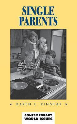 Single Parents 1st Edition(English, Hardcover, Kinnear Karen L.)