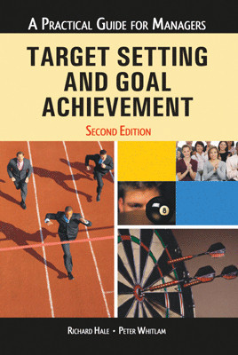 Target Setting and Goal Achievement (A Practical Guide for Managers)(English, Paperback, Hale Richard)