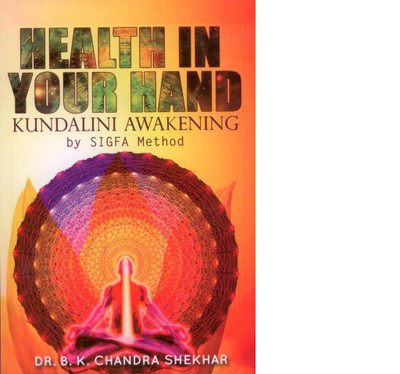 Health in Your Hand(English, Paperback, Dr. B. K. Chandra Shekhar)