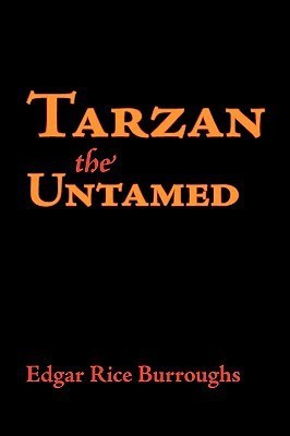 Tarzan the Untamed, Large-Print Edition(English, Paperback, Burroughs Edgar Rice)