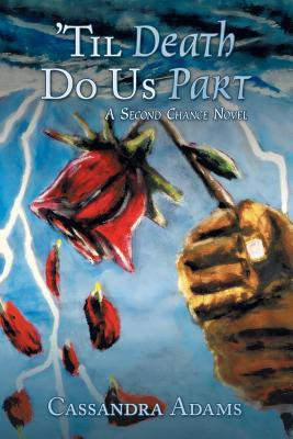 'Til Death Do Us Part(English, Paperback, Adams Cassandra)