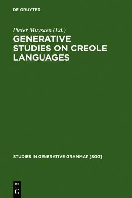 Generative studies on Creole languages(English, Electronic book text, unknown)