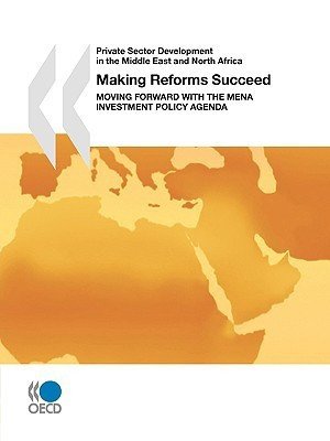 Private Sector Development in the Middle East and North Africa Making Reforms Succeed(English, Paperback, OECD Publishing)