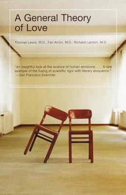A General Theory of Love(English, Electronic book text, Sir Lannon Richard)