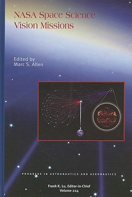 NASA Space Science Vision Missions(English, Hardcover, unknown)