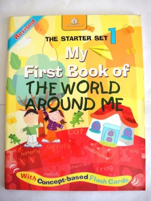 STARTER SET - I MY FIRST BOOK OF THE WORLD AROUND ME (3RD EDN) 3rd  Edition(English, Paperback, M S SIROHI)