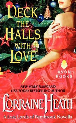 Deck the Halls with Love(English, Paperback, Heath Lorraine)