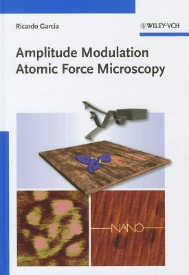 Amplitude Modulation Atomic Force Microscopy(English, Hardcover, Garcia Ricardo)