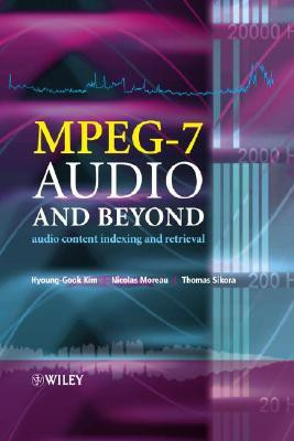 MPEG-7 Audio and Beyond(English, Hardcover, Kim Hyoung-Gook)
