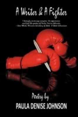 A Writer and A Fighter(English, Paperback, Johnson Paula Denise)