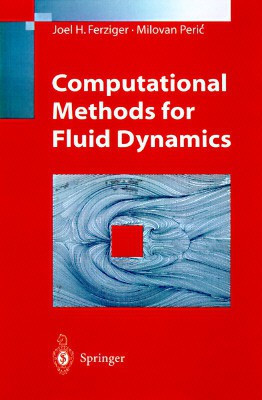 Computational Methods for Fluid Dynamics(English, Paperback, Ferziger Joel H.)