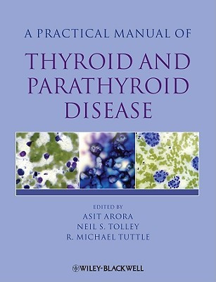 Practical Manual of Thyroid and Parathyroid Disease(English, Hardcover, unknown)