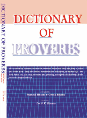 Dictionary of Proverbs(English, Hardcover, Dr S K Bhatia)