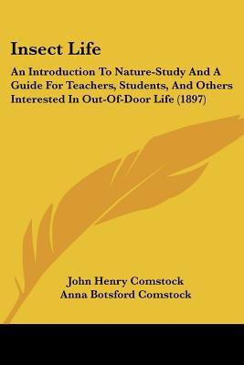 Insect Life(English, Paperback, Comstock John Henry)