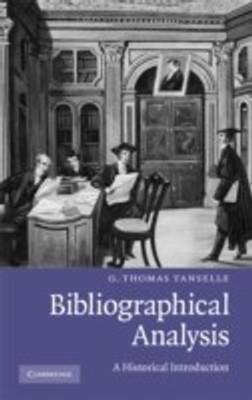 Bibliographical Analysis(English, Hardcover, Tanselle G. Thomas)