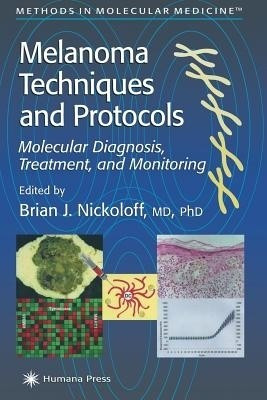 Melanoma Techniques and Protocols(English, Paperback, unknown)