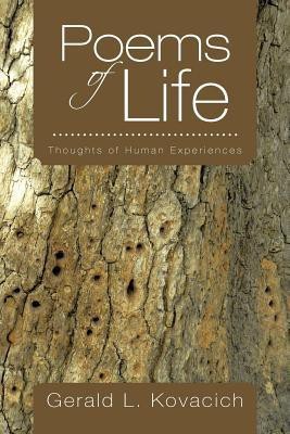 Poems of Life(English, Paperback, Kovacich Gerald L. CFE, CPP, CISSP)