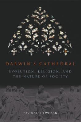 Darwin`s Cathedral - Evolution, Religion, and the Nature of Society(English, Paperback, Wilson David)