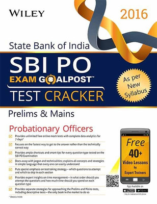 Wiley's State Bank of India Probationary Officer (Sbi Po) Exam Goalpost Test Cracker: Prelims & Mains(English, Paperback, DT Editorial Services)