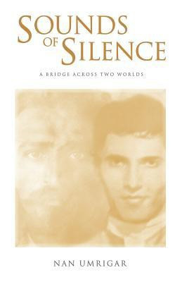 Sounds Of Silence(English, Paperback, Umrigar Nan)
