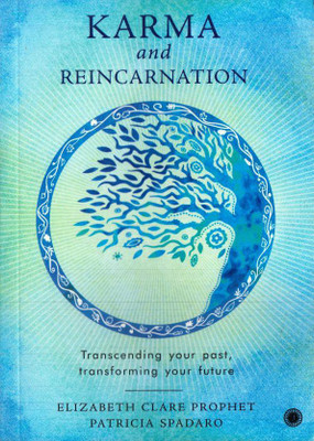 Karma and Reincarnation(English, Paperback, Prophet Elizabeth Clare)