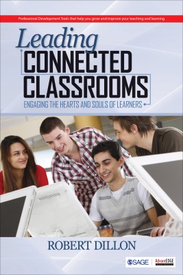 Leading Connected Classrooms Engaging the Hearts and Souls of Learners  - Engaging the Hearts and Souls of Learners(English, Paperback, unknown)