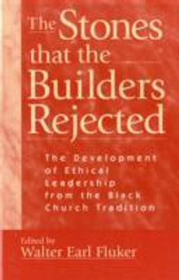 The Stones That the Builders Rejected(English, Paperback, unknown)